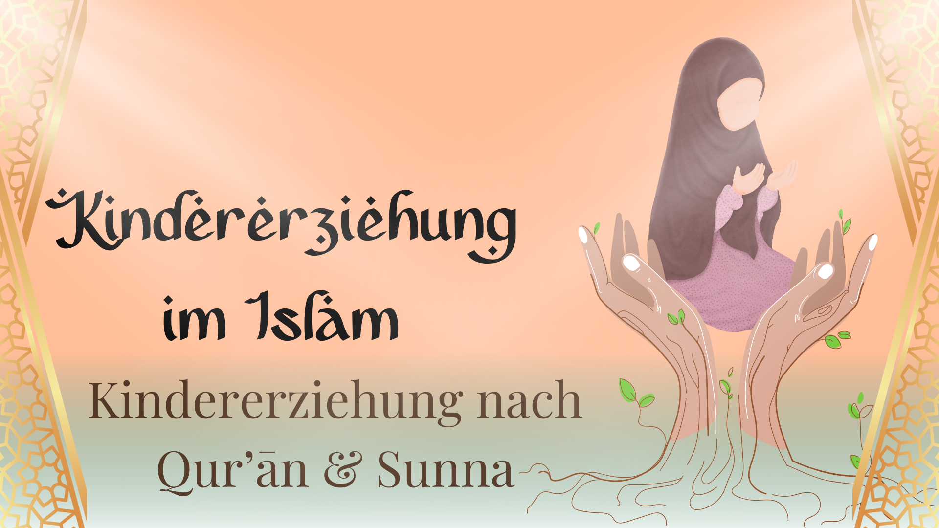 Kindererziehung im Islam